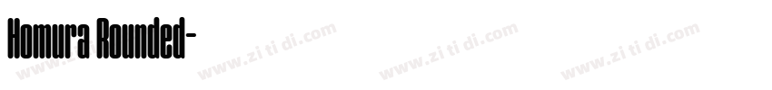 Homura Rounded字体转换